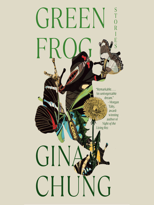 Title details for Green Frog by Gina Chung - Available